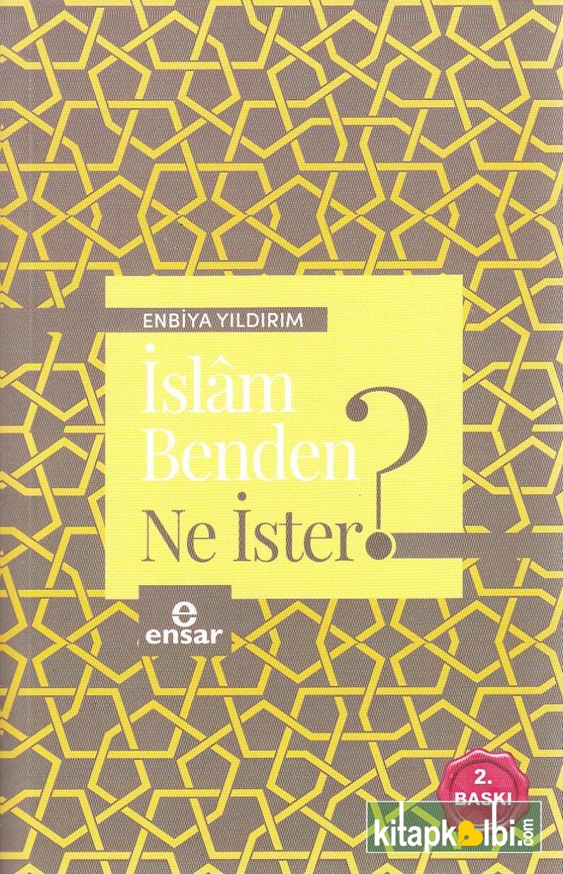 İslam Benden Ne İster