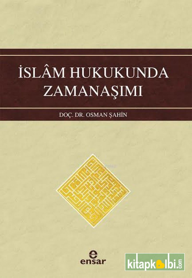 İslam Hukukunda Zamanaşımı