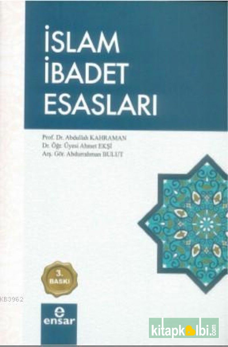 İslam İbadet Esasları