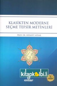 Klasikten Moderne Seçme Tefsir Metinleri