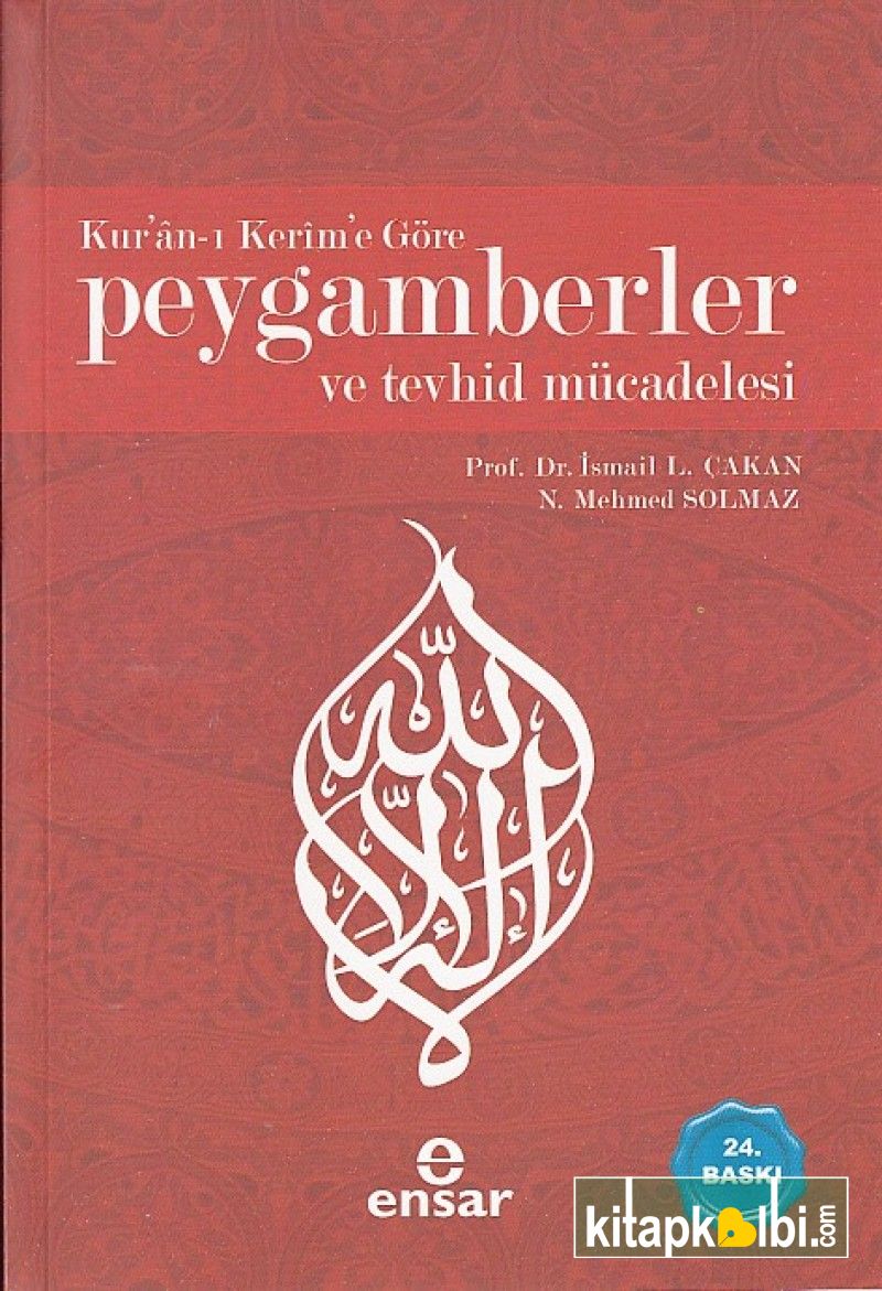 Peygamberler ve Tevhid Mücadelesi