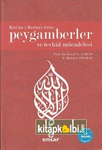 Peygamberler ve Tevhid Mücadelesi