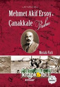 Mehmet Akif Ersoy ve Çanakkale Ruhu