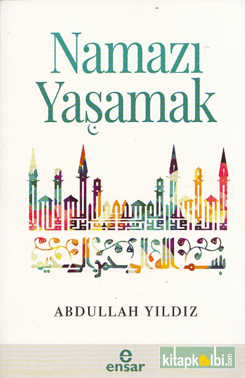 Namazı Yaşamak