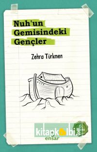 Nuhun Gemisindeki Gençler