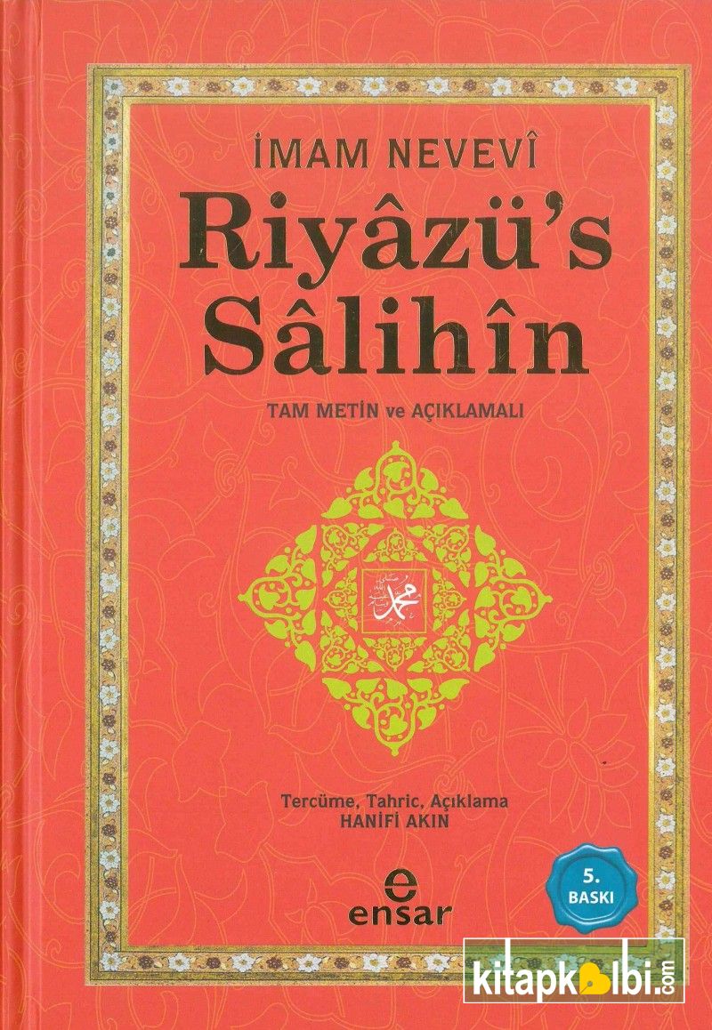 Riyazüs Salihin Tam Metin ve Açıklamalı