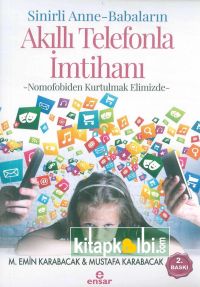 Sinirli Anne Babaların Akıllı Telefonla İmtihanı