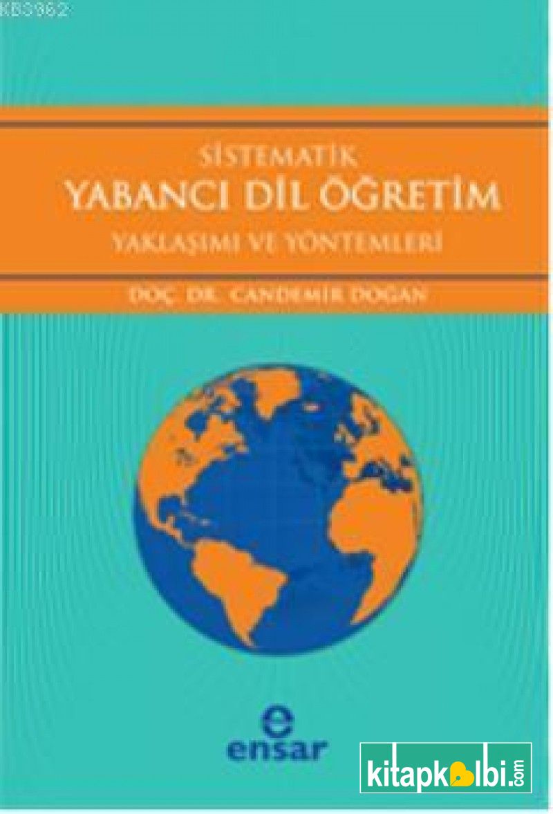 Sistematik Yabancı Dil Öğretim Yaklaşım ve Yöntemleri