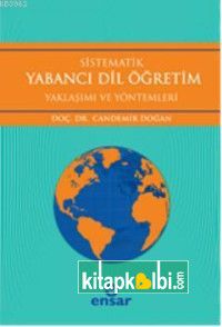 Sistematik Yabancı Dil Öğretim Yaklaşım ve Yöntemleri