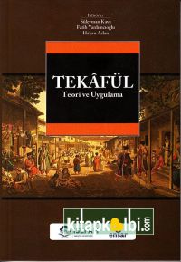 Tekafül Teori ve Uygulama