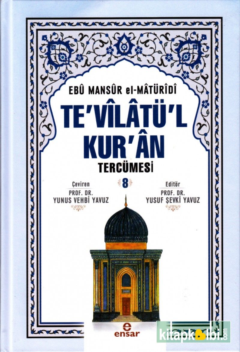 Tevilatül Kuran Tercümesi 8