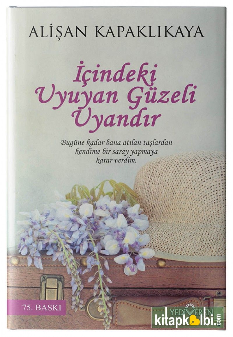 İçindeki Uyuyan Güzeli Uyandır