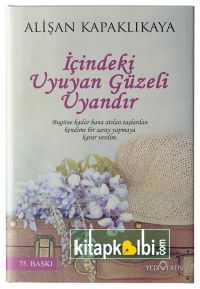 İçindeki Uyuyan Güzeli Uyandır