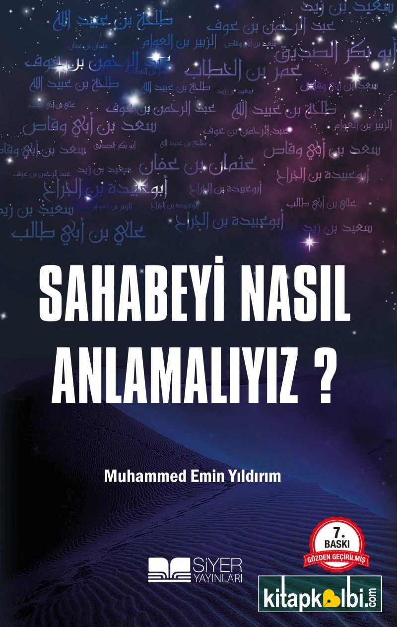 Sahabeyi Nasıl Anlamalıyız