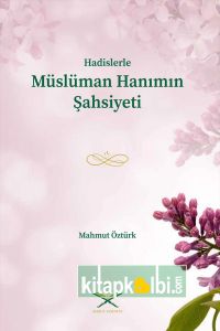 Müslüman Hanımın Şahsiyeti