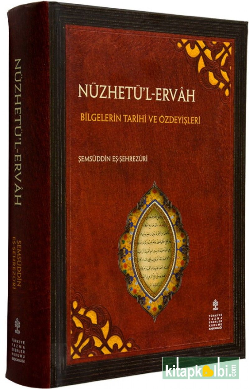 Bilgelerin Tarihi Nüzhetül Ervah