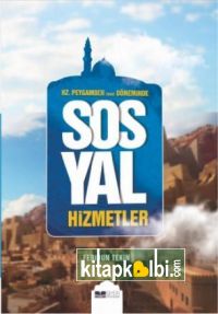 Hz . Peygamber Döneminde Sosyal Hizmetler