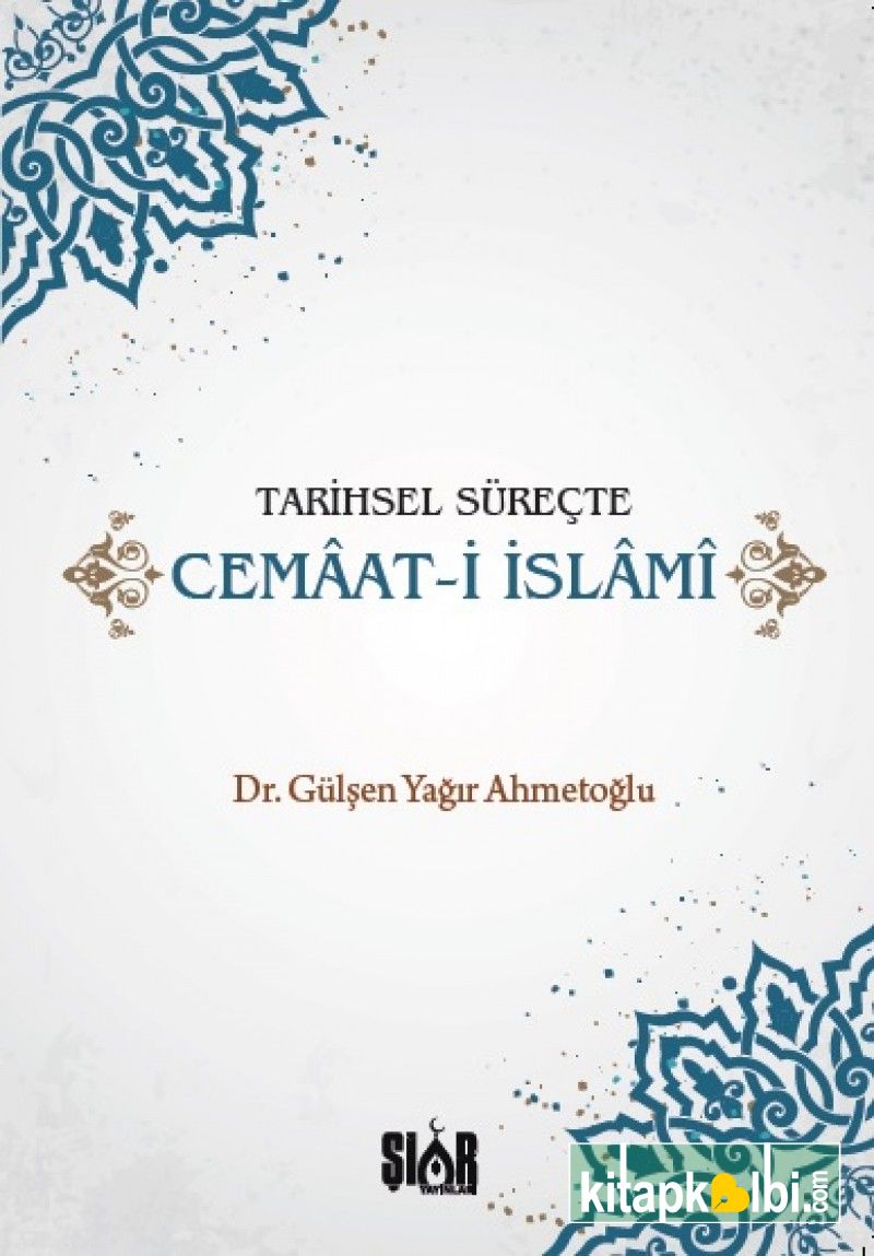 Tarihsel Süreçte Cemaat-i İslami