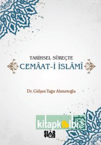 Tarihsel Süreçte Cemaat-i İslami