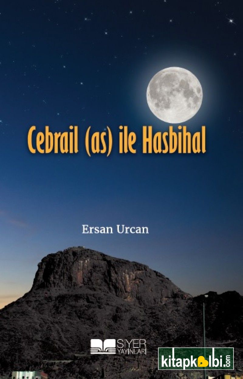 Cebrail As İle Hasbihal