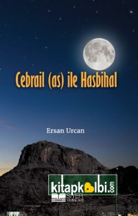 Cebrail As İle Hasbihal