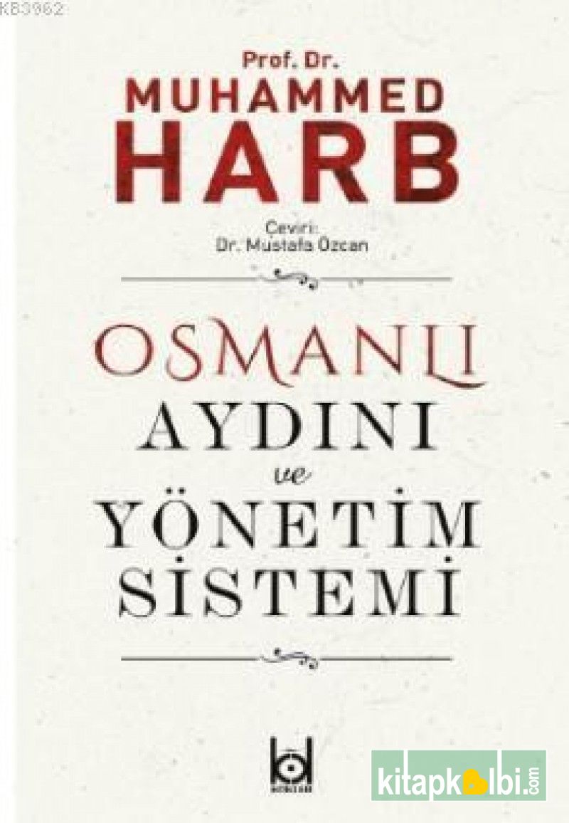 Osmanlı Aydını ve Yönetim Sistemi