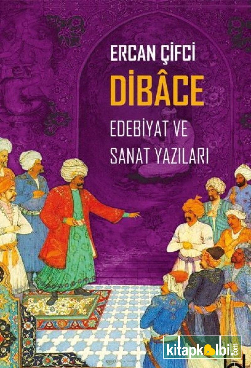 Dibace Edebiyat ve Sanat Yazıları