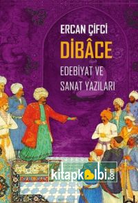 Dibace Edebiyat ve Sanat Yazıları