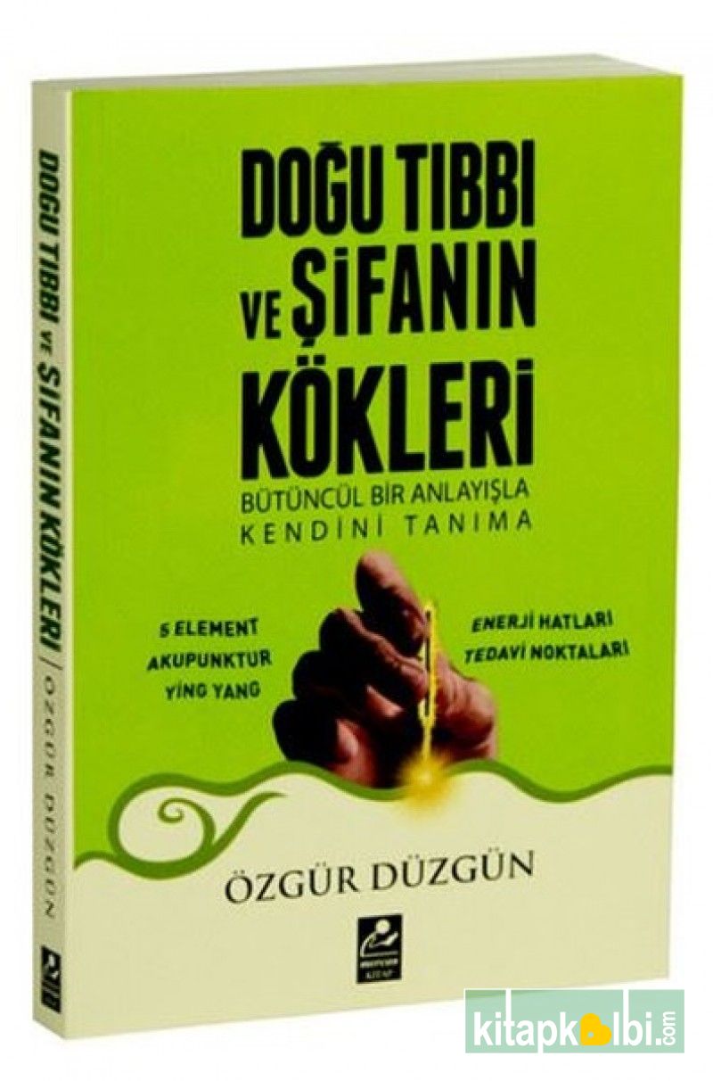 Doğu Tıbbı ve Şifanın Kökleri