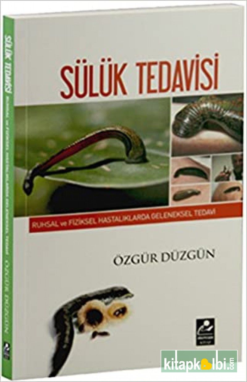 Sülük Tedavisi Geleneksel Tedavi