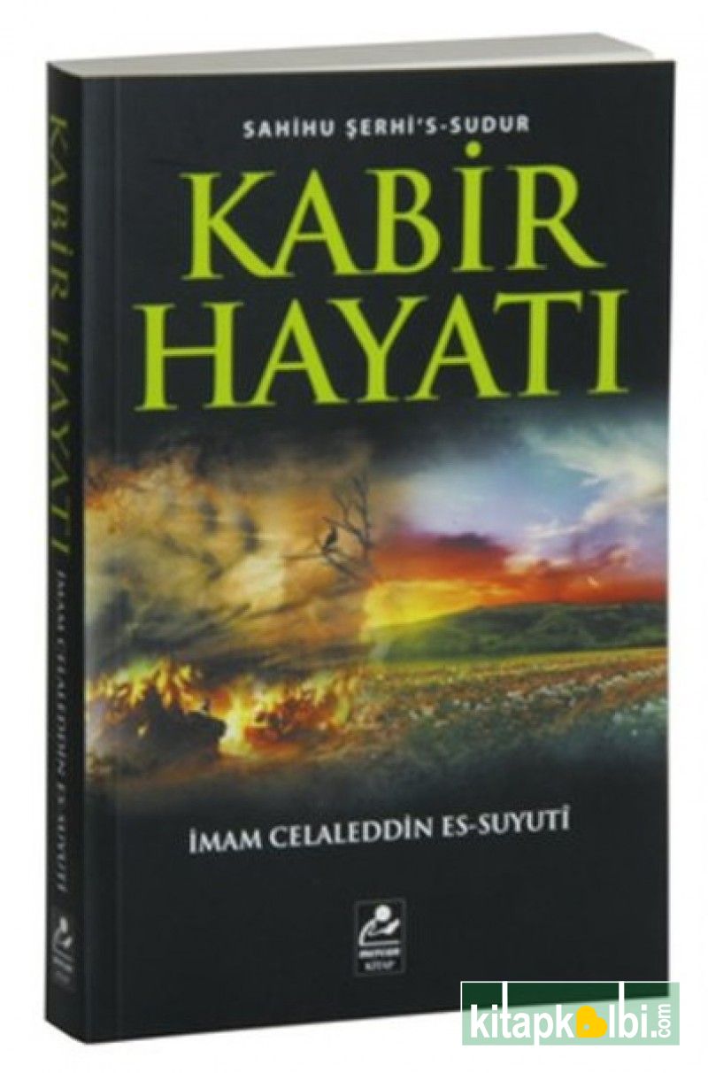 Kabir Hayatı Sahihu Şerhis Sudur