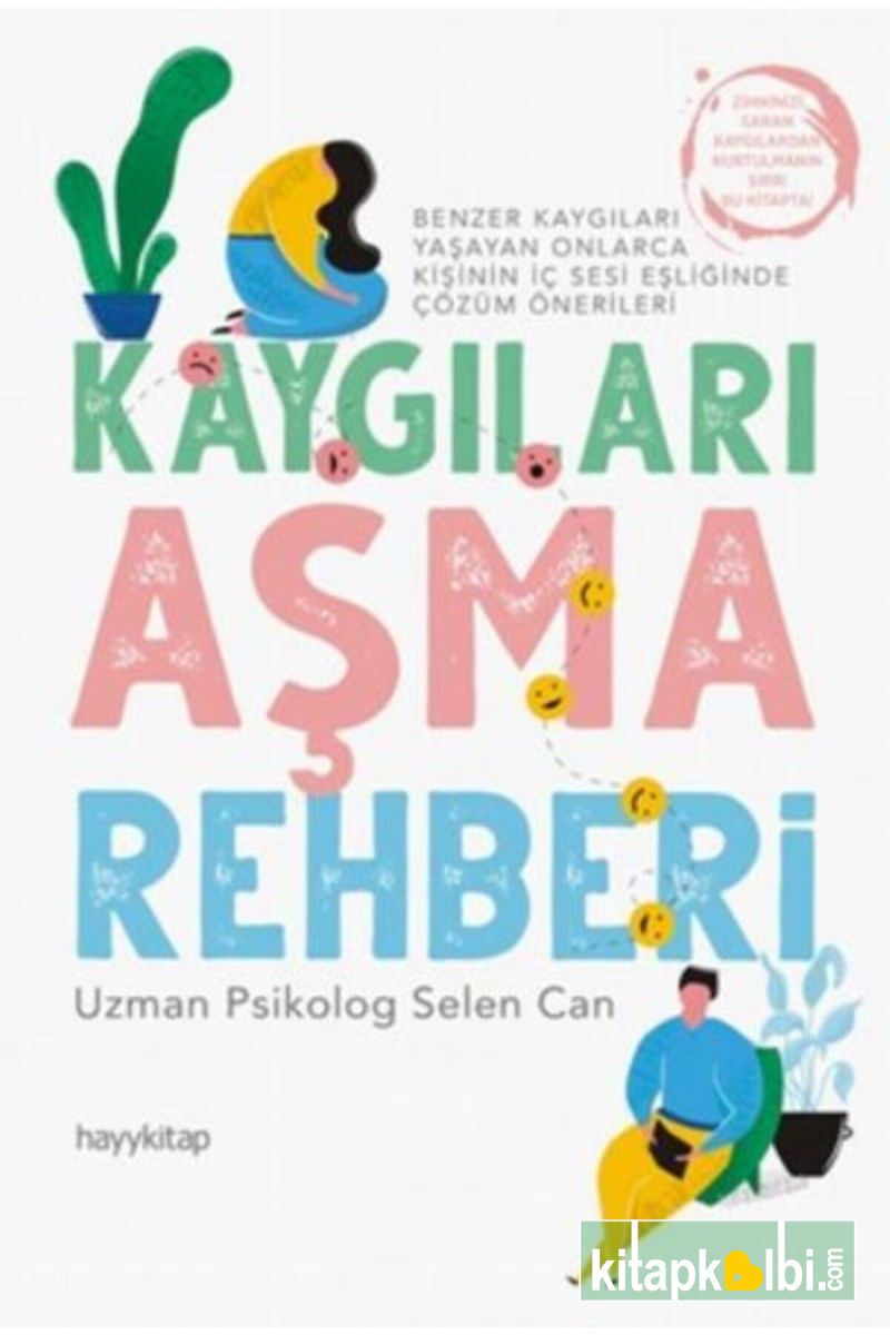 Kaygıları Aşma Rehberi