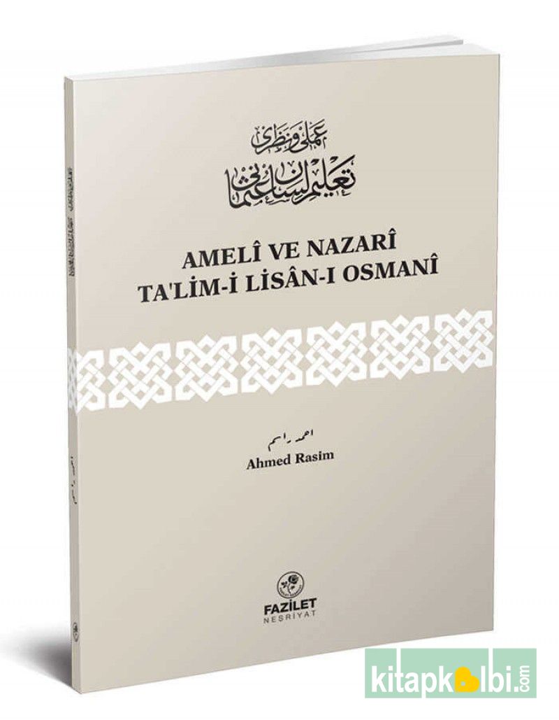 Ameli ve Nazari Talimi Lisanı Osmani