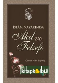 İslam Nazarında Akıl Ve Felsefe