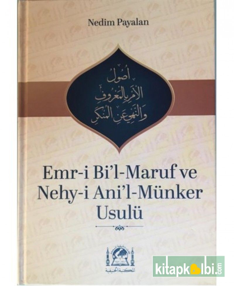 Emri Bil Maruf ve Nehy Anil Münker Usulü