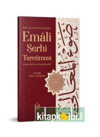 Şerhül Emali Tercümesi Kelime Manalı