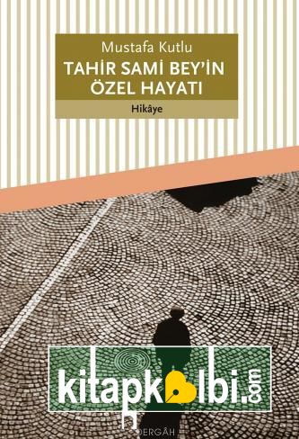  Tahir Sami Beyin Özel Hayatı