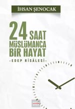 24 Saat Müslümanca Bir Hayat