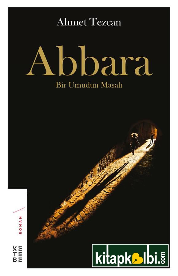 Abbara Bir Umudun Masalı