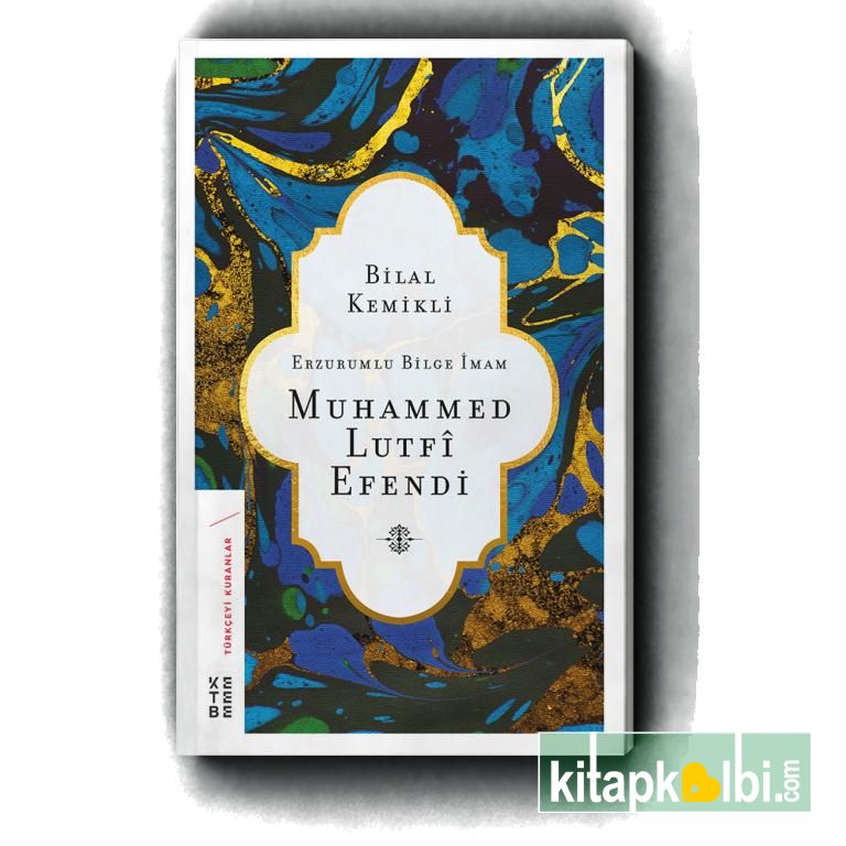 Erzurumlu Bilge İmam Muhammed Lütfi Efendi