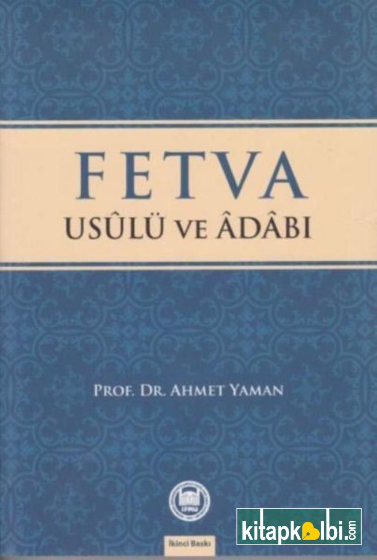 Fetva Usulü ve Adabı
