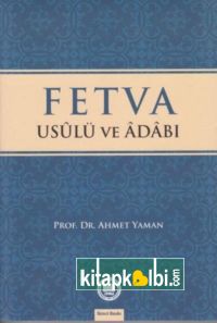 Fetva Usulü ve Adabı