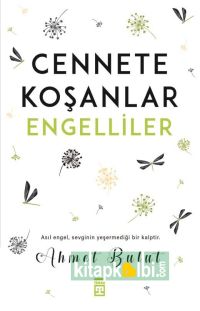 Cennete Koşanlar Engelliler