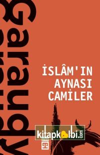 İslamın Aynası Camiler