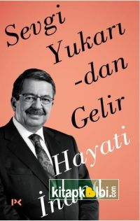 Sevgi Yukarıdan Gelir