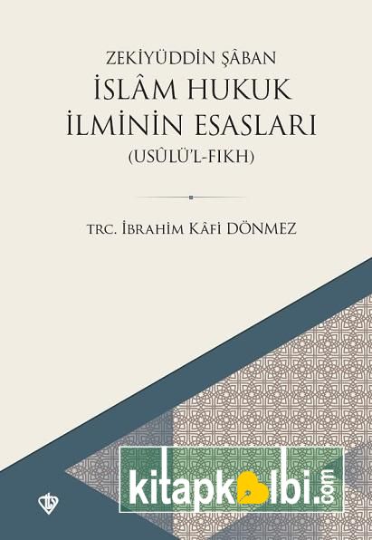 İslam Hukuk İlminin Esasları