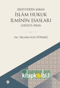 İslam Hukuk İlminin Esasları