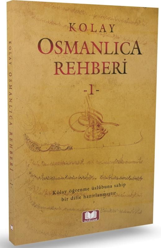 Kolay Osmanlıca Rehberi 1