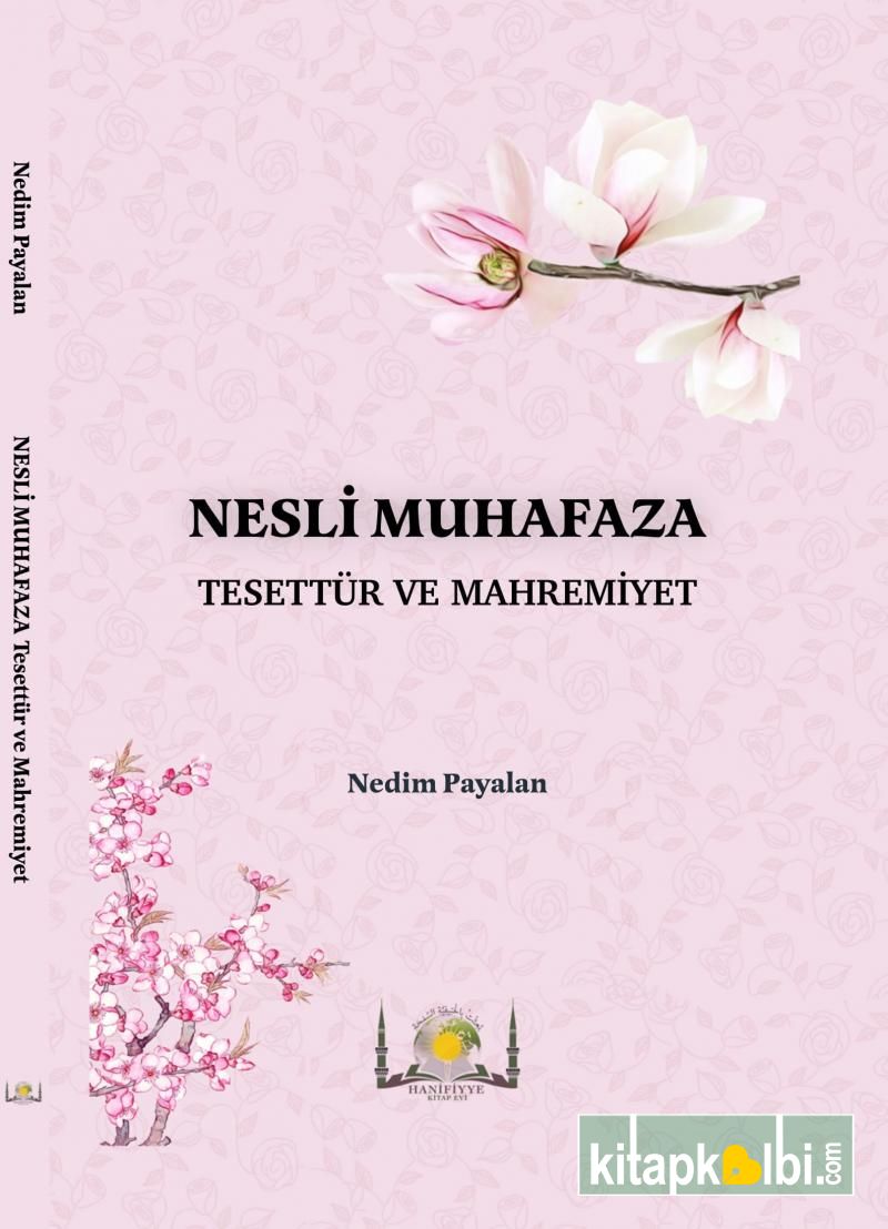 Nesli Muhafaza Tesettür ve Mahremiyet