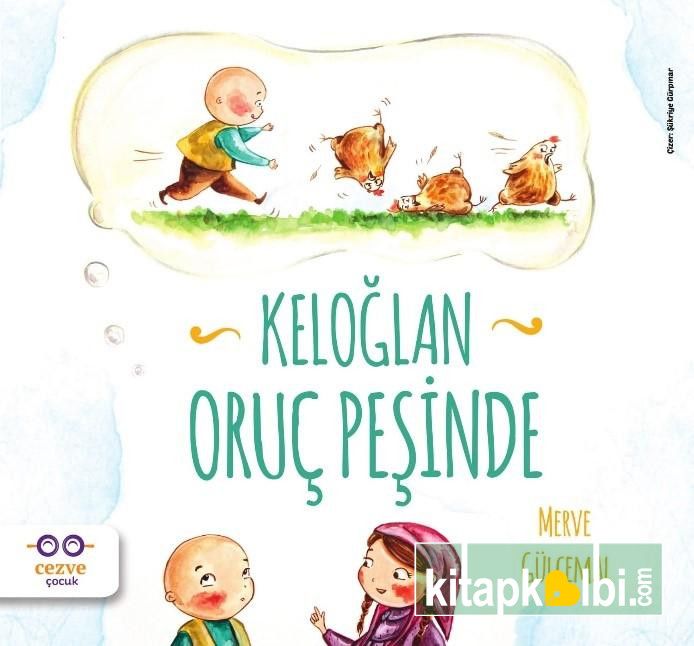 Keloğlan Oruç Peşinde